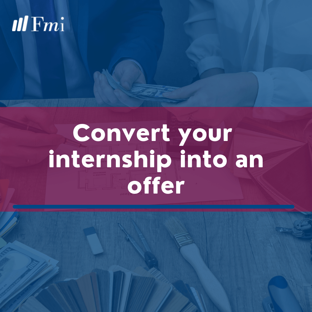 Convert-your-internship-into-an-offer