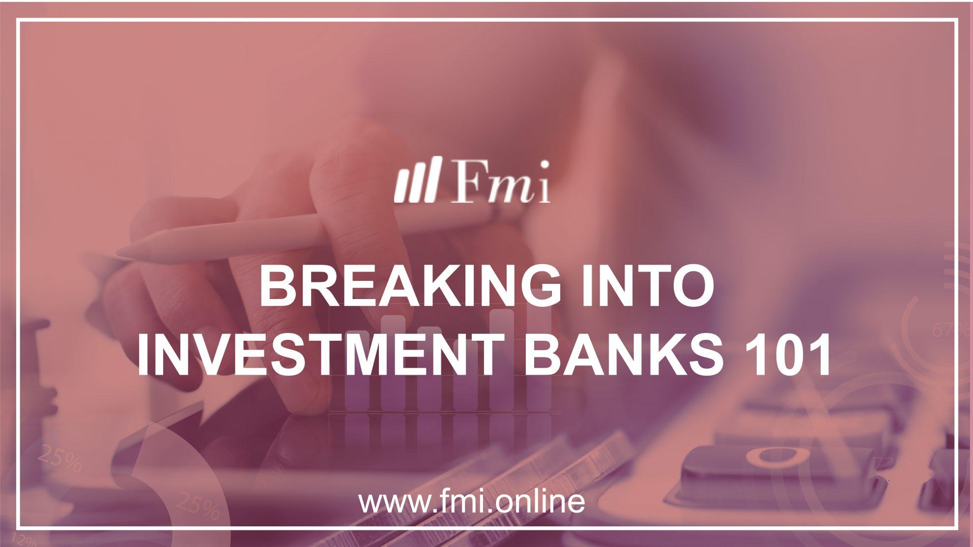 Breaking-into-Investment-Banking-101-1980×1114