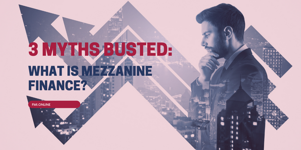 What-is-Mezzanine-Finance-Top-3-Myths-Busted