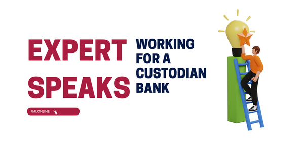 Working for a custodian bank