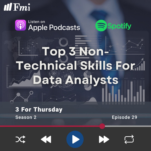 Top 3 non-technical skills for data analysts