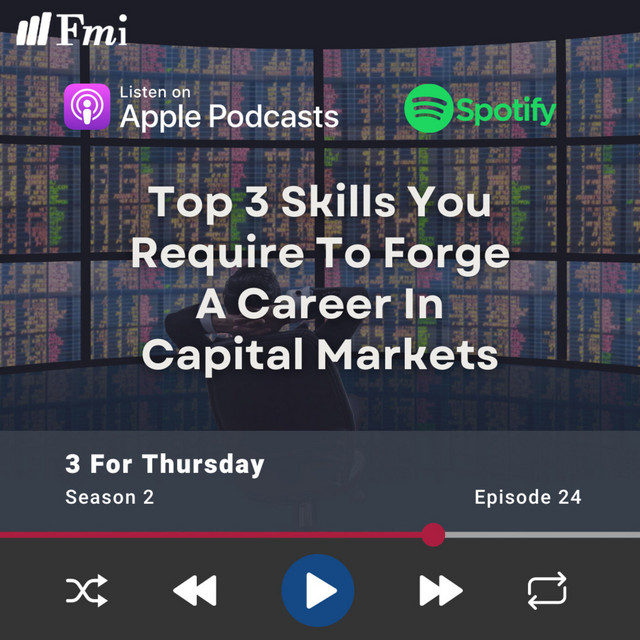 Top 3 skills you require to forge a career in capital markets